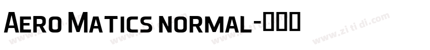 Aero Matics normal字体转换